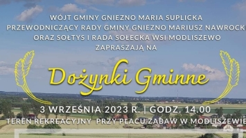 Gmina Gniezno zaprasza 3 września na Dożynki.
